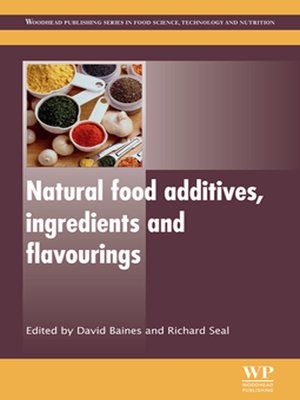 cover image of Natural Food Additives, Ingredients and Flavourings